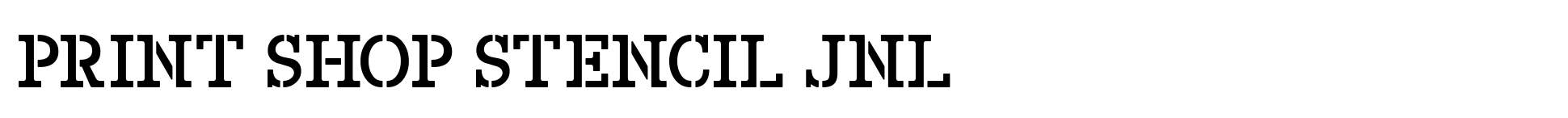 Print Shop Stencil JNL